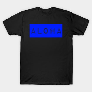 Aloha Label Maker (blue) by Hawaii Nei All Day T-Shirt